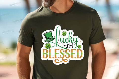 Lucky and blessed Sticker Design Sublimation Regulrcrative 