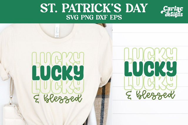 Lucky and Blessed SVG, St Patrick's Day SVG SVG Carla C Designs 