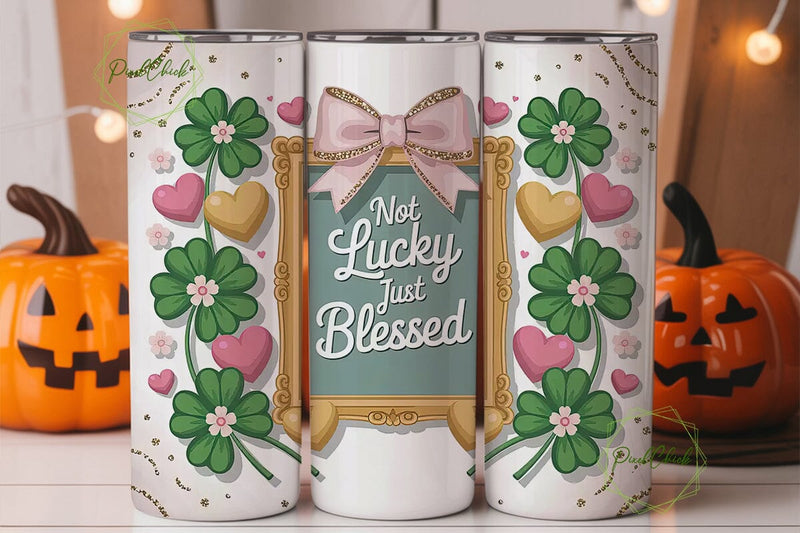 Lucky & Blessed Tumbler Wrap PNG Sublimation PixelChick 
