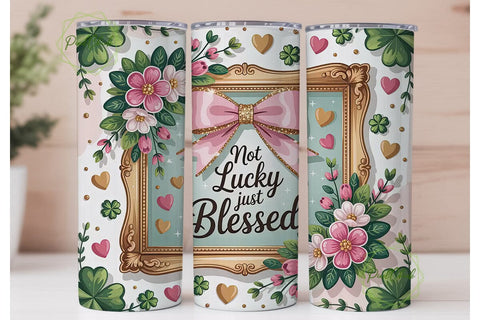 Lucky & Blessed Tumbler Wrap PNG Sublimation PixelChick 