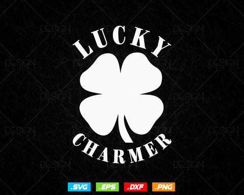 Lucky Charmer Funny St Patricks Day Svg Png Files, Funny Shamrock Clover Cool Green Irish Leaf Saint Patricks Day T shirts, Instant Download SVG DesignDestine 