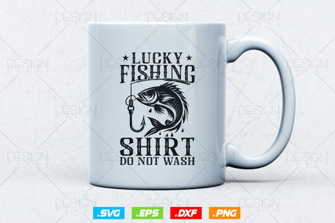 Lucky Fishing Shirt Do Not Wash Svg Png, Fathers Day Svg, Fish Lover Gifts, Fishing Hook Svg, Bass Fish Svg, Svg Files For Cricut SVG DesignDestine 