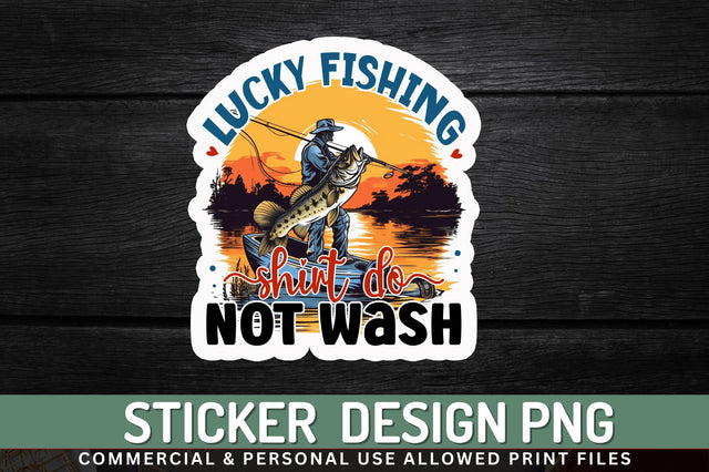 Lucky fishing shirt Sticker Design Sublimation Regulrcrative 