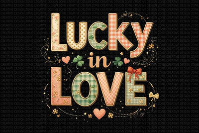 Lucky in Love PNG | St Patrick’s Day Sublimation Design SVG BillahCrafts 