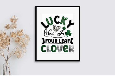 lucky like a four-leaf clover SVG Design SVG Designangry 