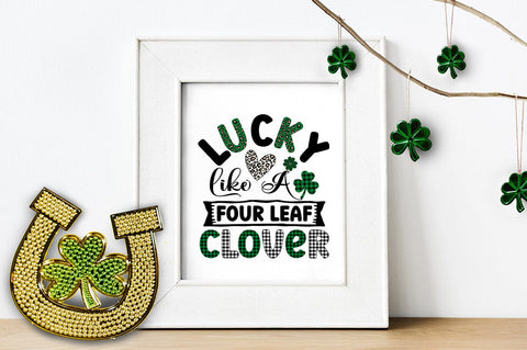 lucky like a four-leaf clover SVG Design SVG Designangry 