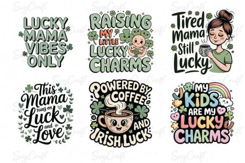 Lucky Mama Funny & Cute St. Patrick’s Day PNG Bundle SVG Svgcraft 