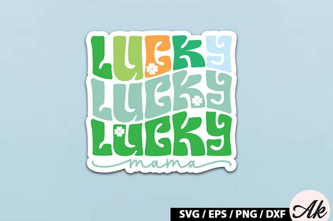 Lucky mama Retro Stickers SVG akazaddesign 