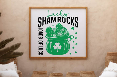 Lucky Shamrocks Loads Of Luck SVG Design SVG Regulrcrative 