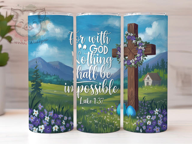Luke 137 Faith Christian Tumbler, Bible Verse Tumbler, Luke 137, Faith-Based Gift, Cross Design, Inspirational Tumbler, 20oz Sublimation Wrap Sublimation Lara' s Designs 