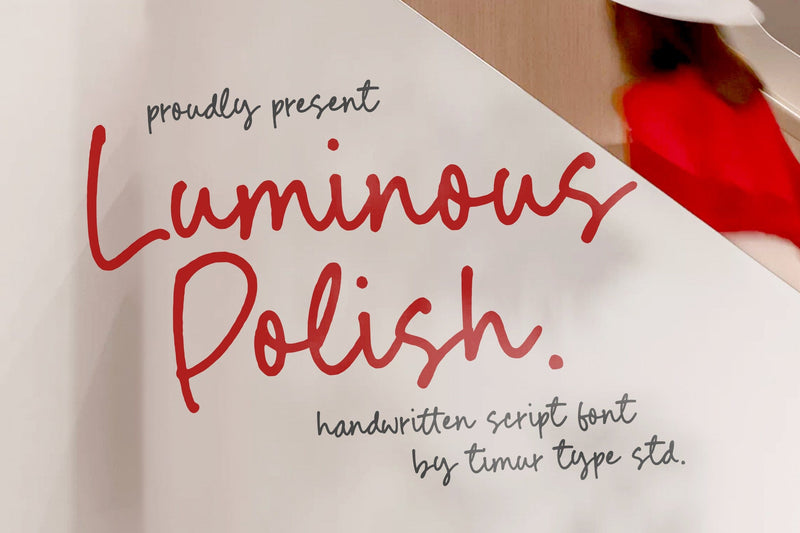 Luminous Polish - Handwritten Script Font Font Timur type 