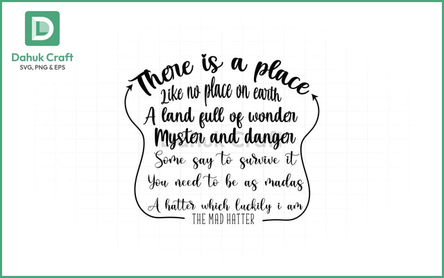 Mad Hatter Wonderland Quote SVG PNG & EPS V2 SVG dahukdesign 