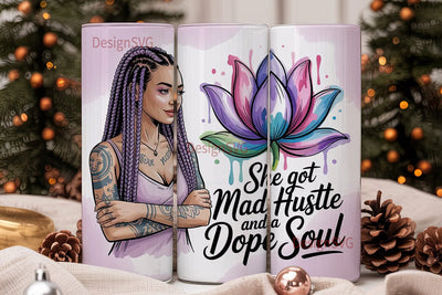 Mad Hustle Dope Soul 20oz Tumbler Sublimation DesignSVG 