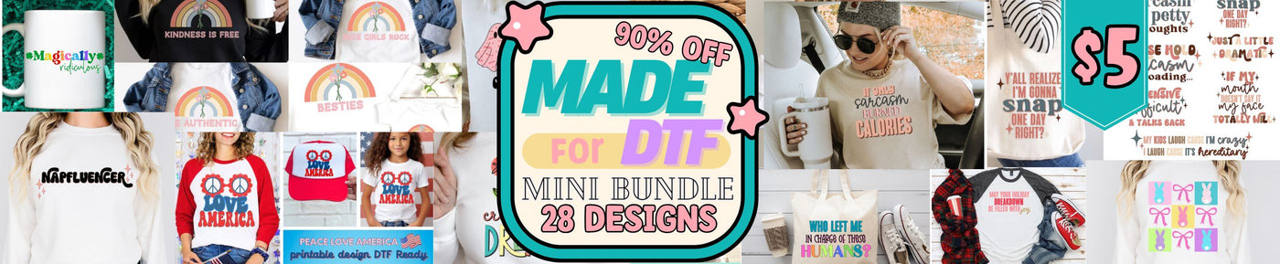 Made For DTF Mini Bundle