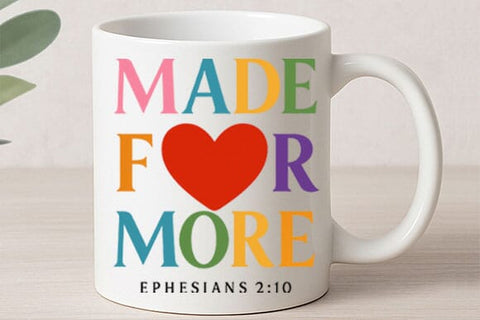 Made For More PNG Christian Faith Quote Ephesians 2:10 SVG BillahCrafts 