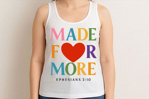 Made For More PNG Christian Faith Quote Ephesians 2:10 SVG BillahCrafts 