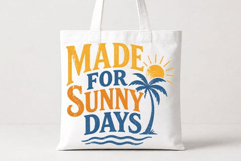 Made For Sunny Days Summer Quote PNG | Tropical Beach Sublimation Design SVG BillahCrafts 
