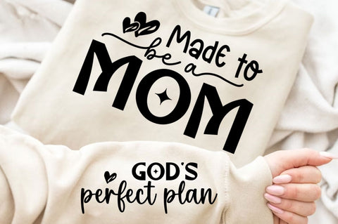 Made To Be A Mom Sleeve SVG Design SVG Regulrcrative 
