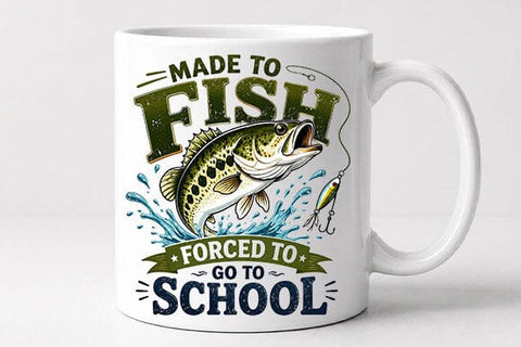 Made To Fish Forced To Go To School PNG | Funny Fishing Design SVG BillahCrafts 