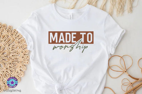 Made to worship, Christian SVG PNG, Christian Quote SVG FiveStarCrafting 