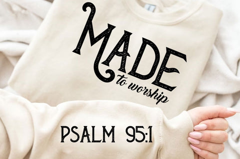 Made To Worship Sleeve SVG Design SVG Regulrcrative 
