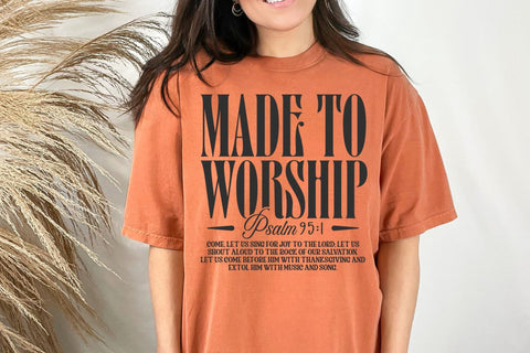 Made To Worship SVG , Psalm 95:1 svg, Christian svg, Religious svg, Jesus svg, Worship svg, Bible Verse svg, Worthy svg, Faith svg SVG DesignDestine 