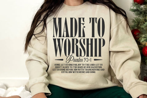 Made To Worship SVG , Psalm 95:1 svg, Christian svg, Religious svg, Jesus svg, Worship svg, Bible Verse svg, Worthy svg, Faith svg SVG DesignDestine 