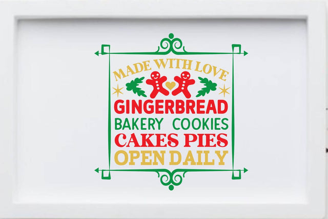 Made with love gingerbread bakery cookies cakes pies open daily SVG Angelina750 