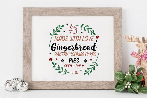 Made with love gingerbread bakery cookies cakes pies open daily SVG Angelina750 