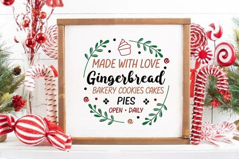 Made with love gingerbread bakery cookies cakes pies open daily SVG Angelina750 