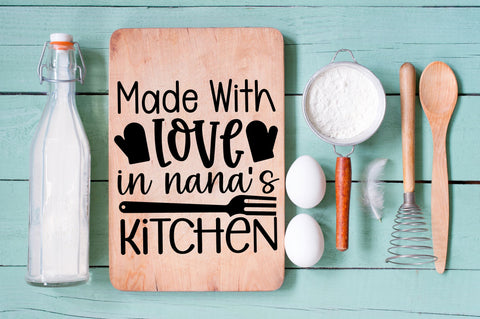 Made with love in nanas kitchen SVG design SVG Regulrcrative 