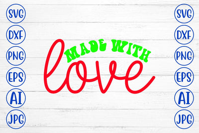 Made With Love Retro SVG SVG Syaman 
