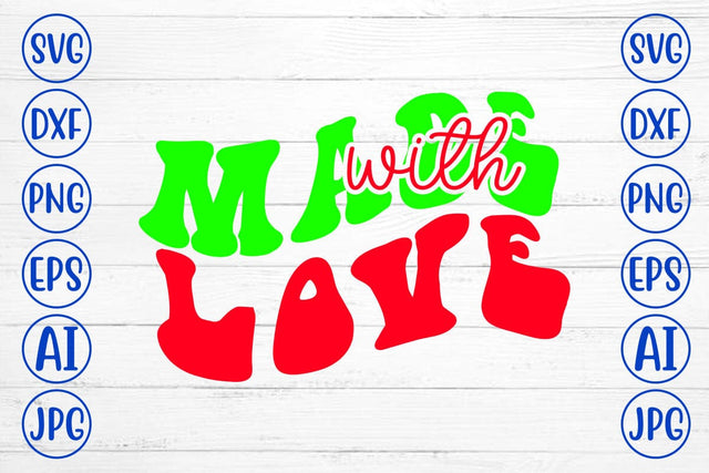 Made With Love SVG SVG Syaman 