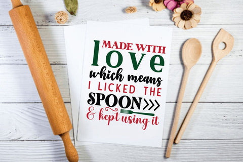Made with love which means i licked the spoon & kept using it SVG Angelina750 