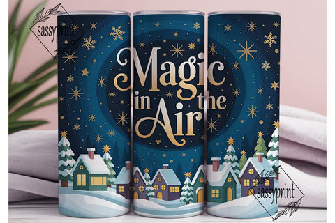Magic In The Air 20oz Tumbler Wrap Sublimation sassyprint 
