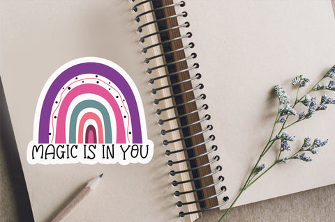 Magic is in you Sticker Design Sublimation Regulrcrative 
