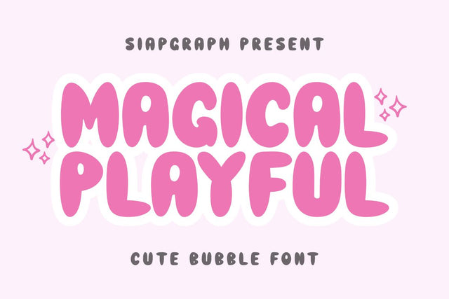 Magical Playful - Cute Bubble Font Masyafi Studio 