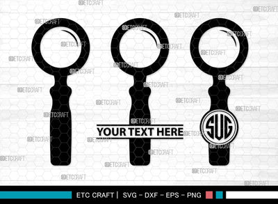 Magnifying Glass Monogram, Magnifying Glass Silhouette, Magnifying Glass SVG, Detective Svg, Spyglass Svg, Search Tool Svg, Investigation Svg, SB00521 SVG ETC Craft 