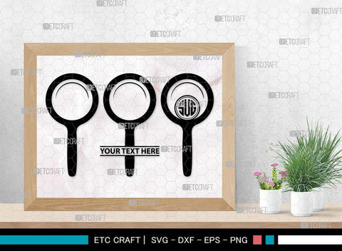 Magnifying Glass Monogram, Magnifying Glass Silhouette, Magnifying Glass SVG, Detective Svg, Spyglass Svg, Search Tool Svg, Investigation Svg, SB00521 SVG ETC Craft 