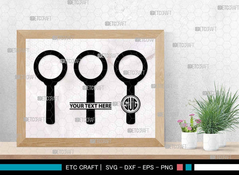Magnifying Glass Monogram, Magnifying Glass Silhouette, Magnifying Glass SVG, Detective Svg, Spyglass Svg, Search Tool Svg, Investigation Svg, SB00521 SVG ETC Craft 