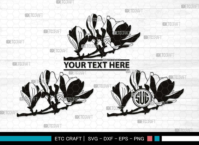 Magnolia Monogram, Magnolia Silhouette, Magnolia SVG, Flower Svg, Magnolia Branches Svg, Magnolia Wreath Svg, Floral Svg, SB00506 SVG ETC Craft 
