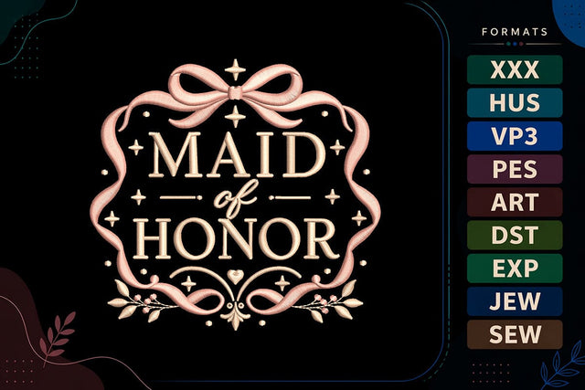 Maid of Honor Wedding Quote Embroidery Design Embroidery/Applique DESIGNS sg embroidery 