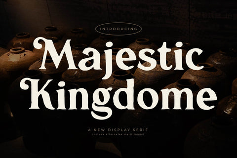 Majestic Kingdome - New Display Serif Font Storytype Studio 