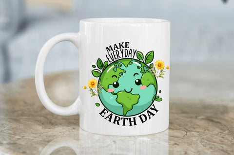 Make everyday earth day Sublimation Design Sublimation Regulrcrative 