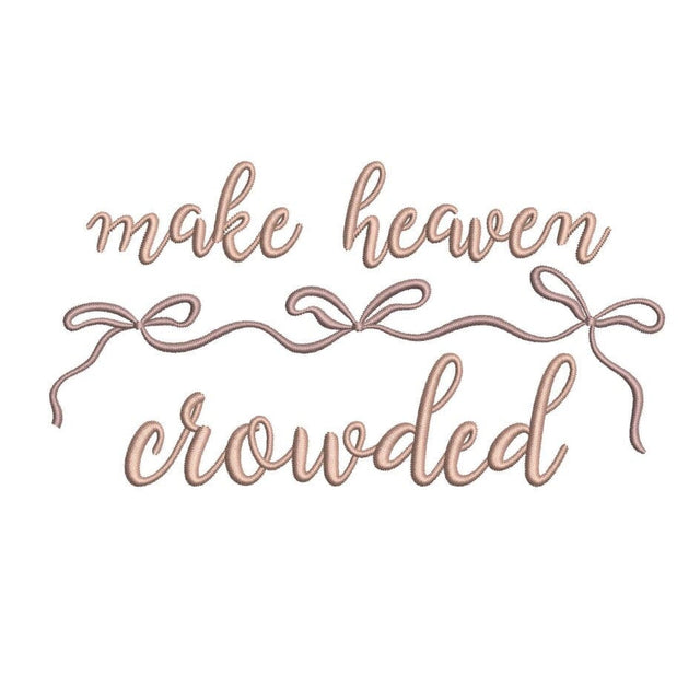 Make Heaven Crowded Embroidery Design, 4 sizes, Instant Download Embroidery/Applique DESIGNS Nino Nadaraia 