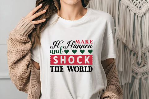 Make it happen and shock the world SVG Angelina750 