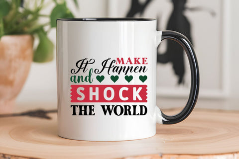 Make it happen and shock the world SVG Angelina750 