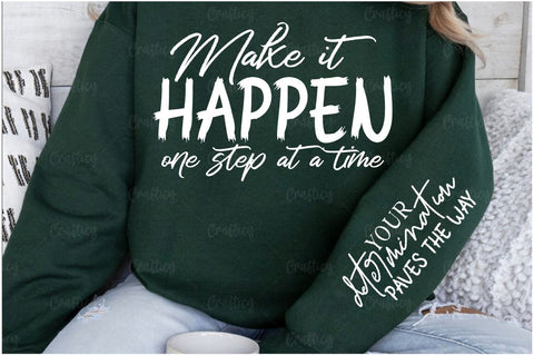Make it happen one step at a time Sleeve SVG Design SVG Designangry 