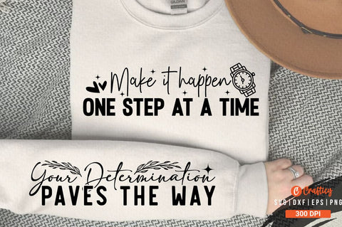 Make it happen one step at a time Sleeve SVG Design SVG Designangry 