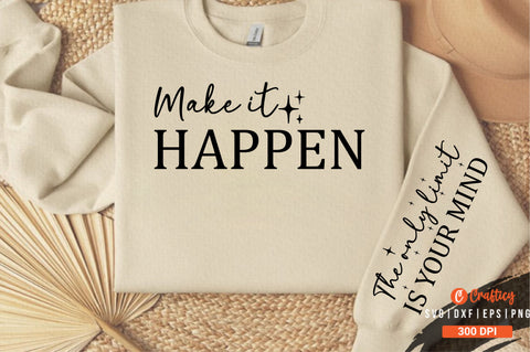 Make it happen Sleeve Svg Design SVG Designangry 
